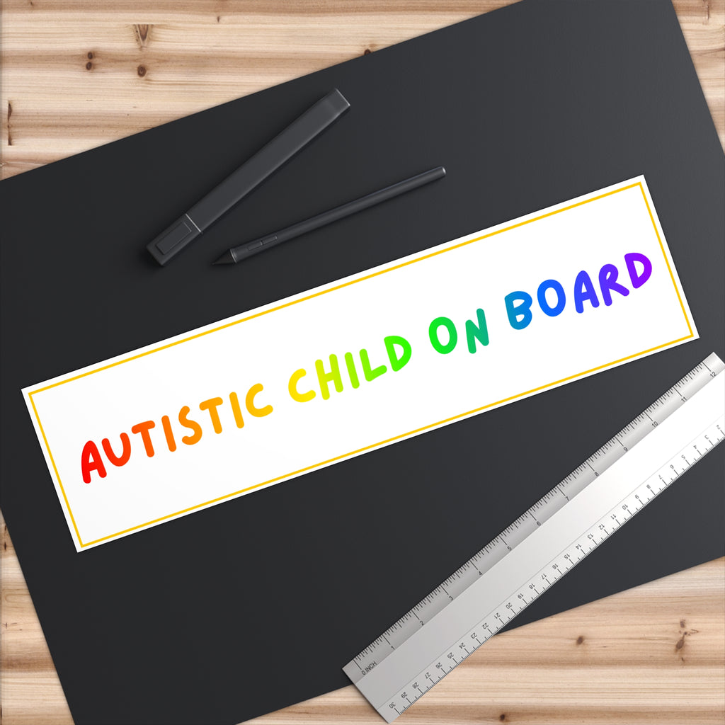 Autistic Child On Board - Bumper Sticker